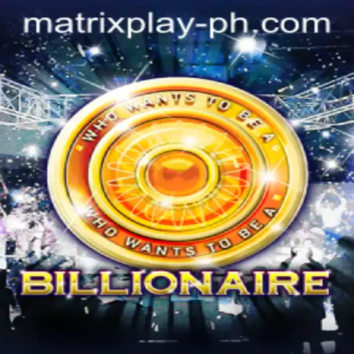 Exploring the Exciting World of Billionaire: A MatrixPlay Game