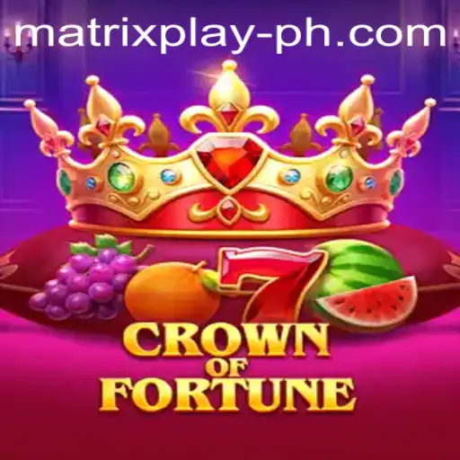 Crown of Fortune: Introducing MatrixPlay Mechanics