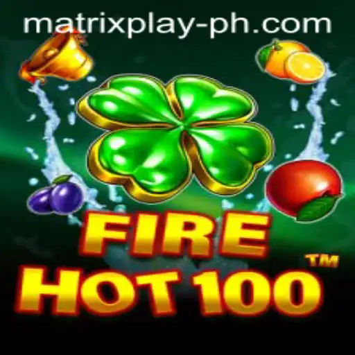 Discover the Exciting World of FireHot100 and the MatrixPlay Challenge