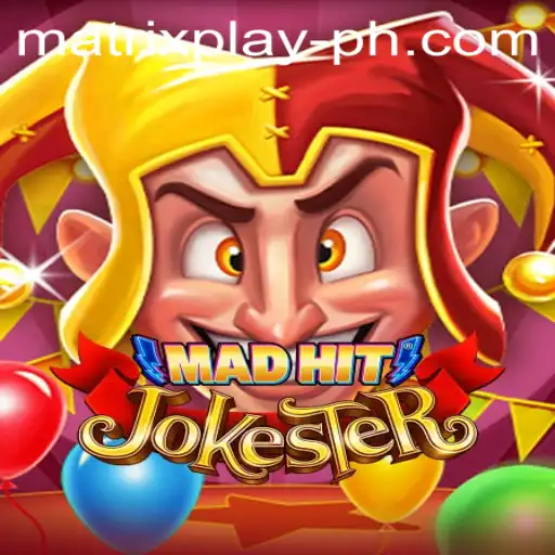 Unveiling MadHitJokester: A New Era in Gaming with MatrixPlay