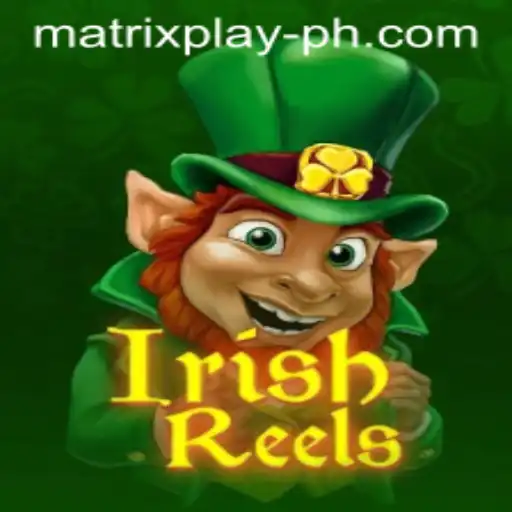 MatrixPlay Transforms IrishReels: A New Era in Gaming