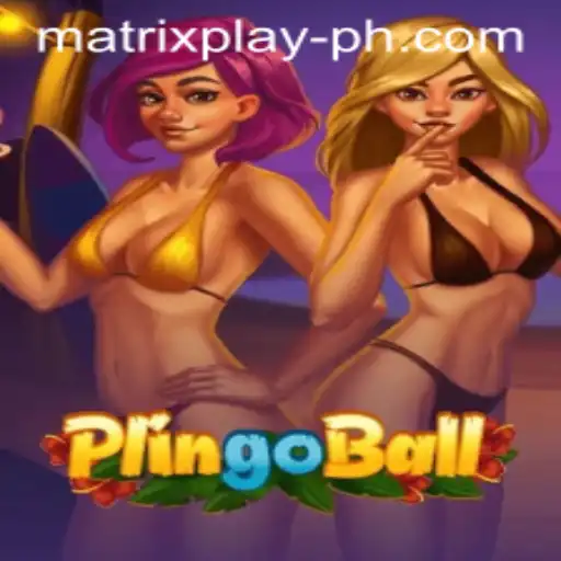 Discovering the Excitement of Plingoball: A New Era with MatrixPlay