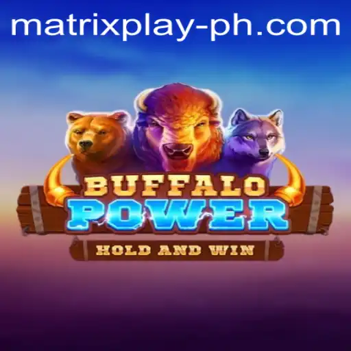 Exploring the Thrilling World of BuffaloPower and the Innovation of MatrixPlay