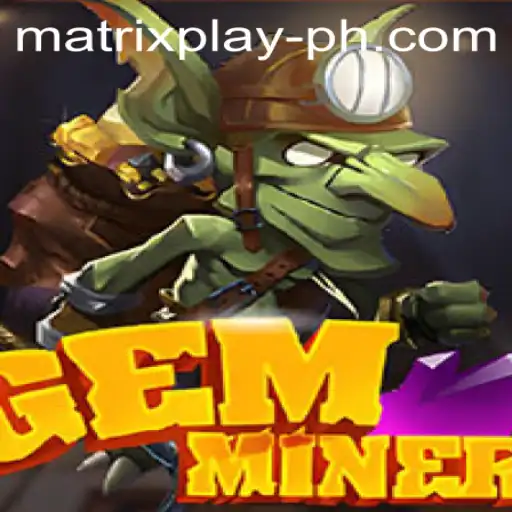 Unearthing Untold Treasures: A Deep Dive into the World of GemMiner